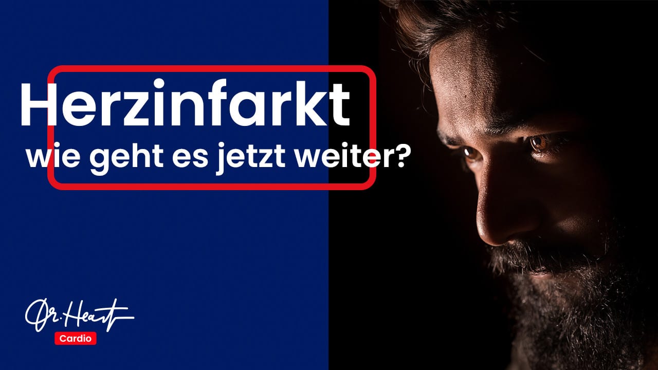 Herzinfarkt überstanden? Was Sie Jetzt Wissen Müssen! – Dr. Heart