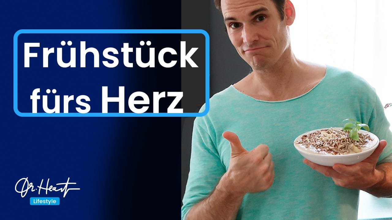 Fruhstuck Fur S Herz Dr Heart