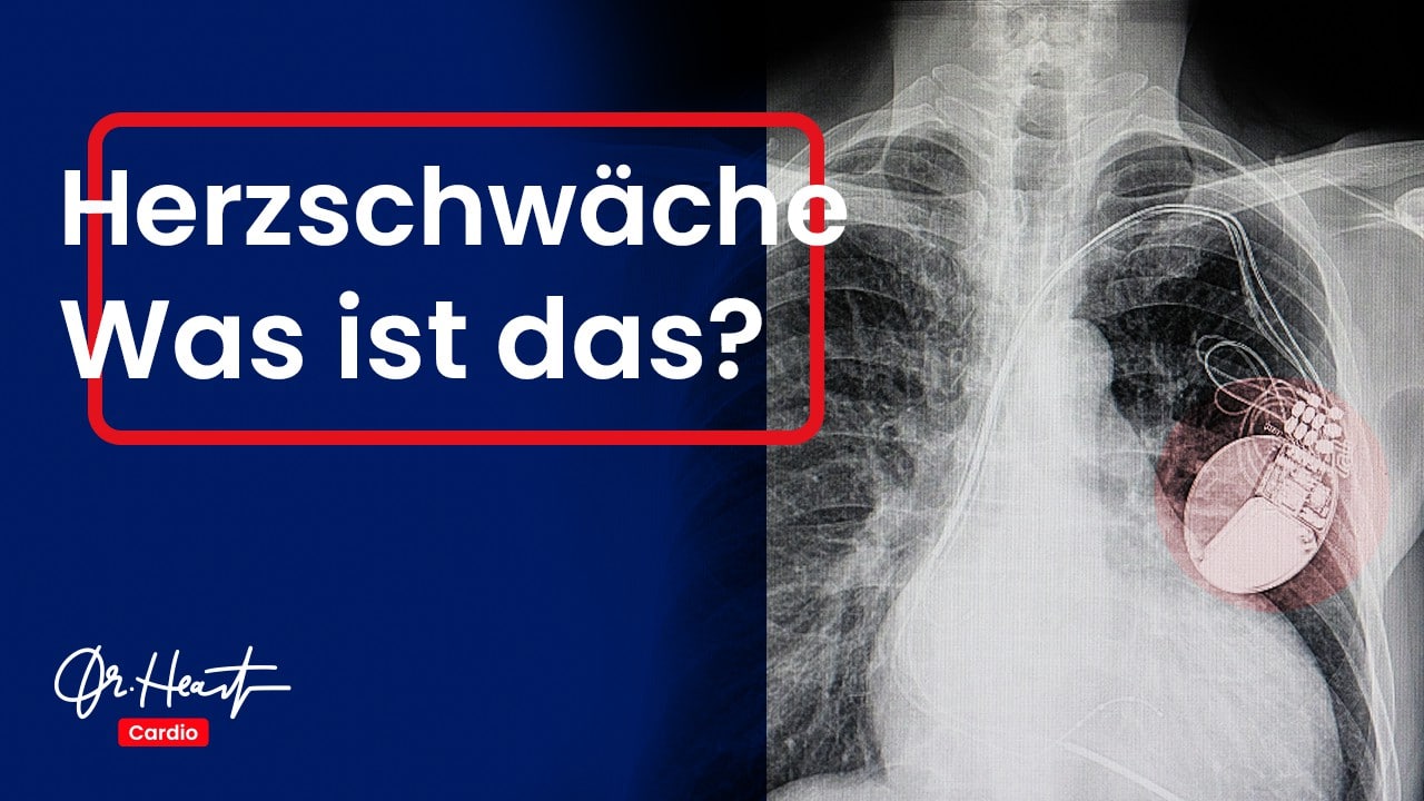 Herzschwäche Einfach erklärt! Dr. Heart